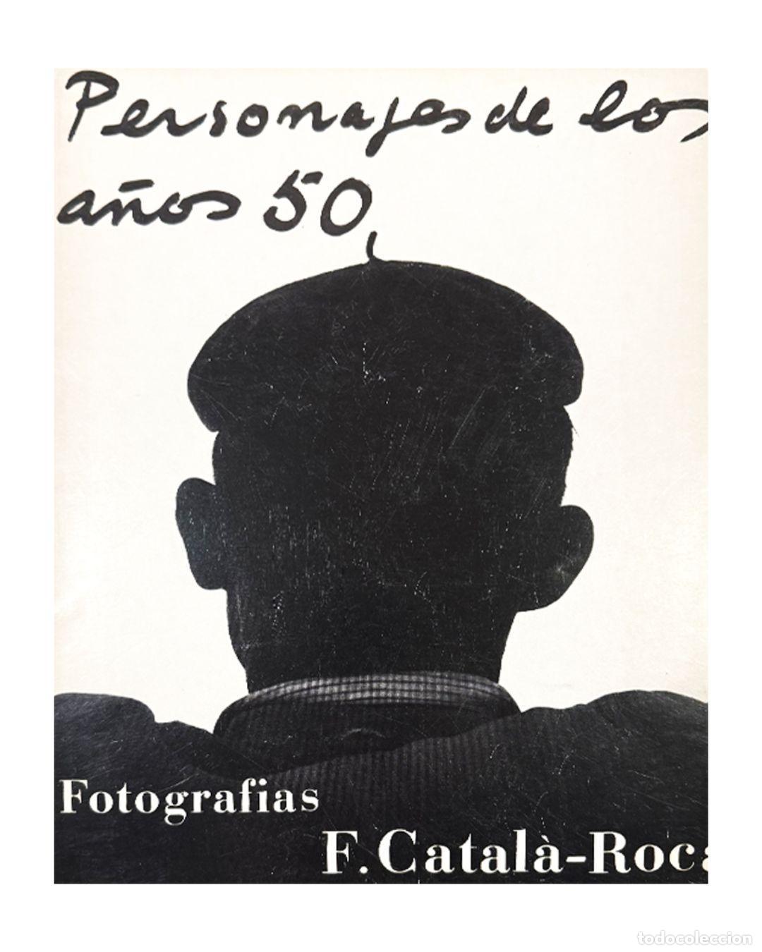Libri di seconda mano: Personajes de los A&ntilde;os 50 - Francesc Catal&agrave;-Roca