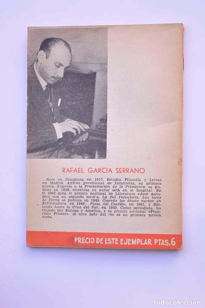 Libros: Al otro lado del r&iacute;o - GARC&Iacute;A SERRANO, Rafael - Foto 4
