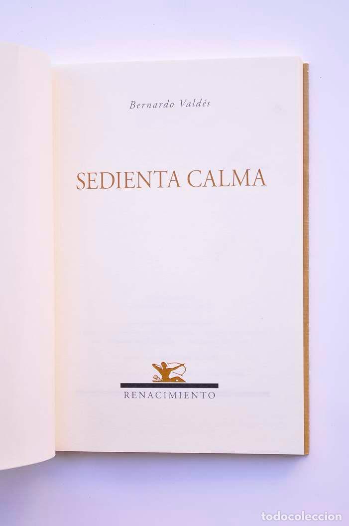 Libros: Sedienta calma - VALD&Eacute;S, Bernardo - Foto 2