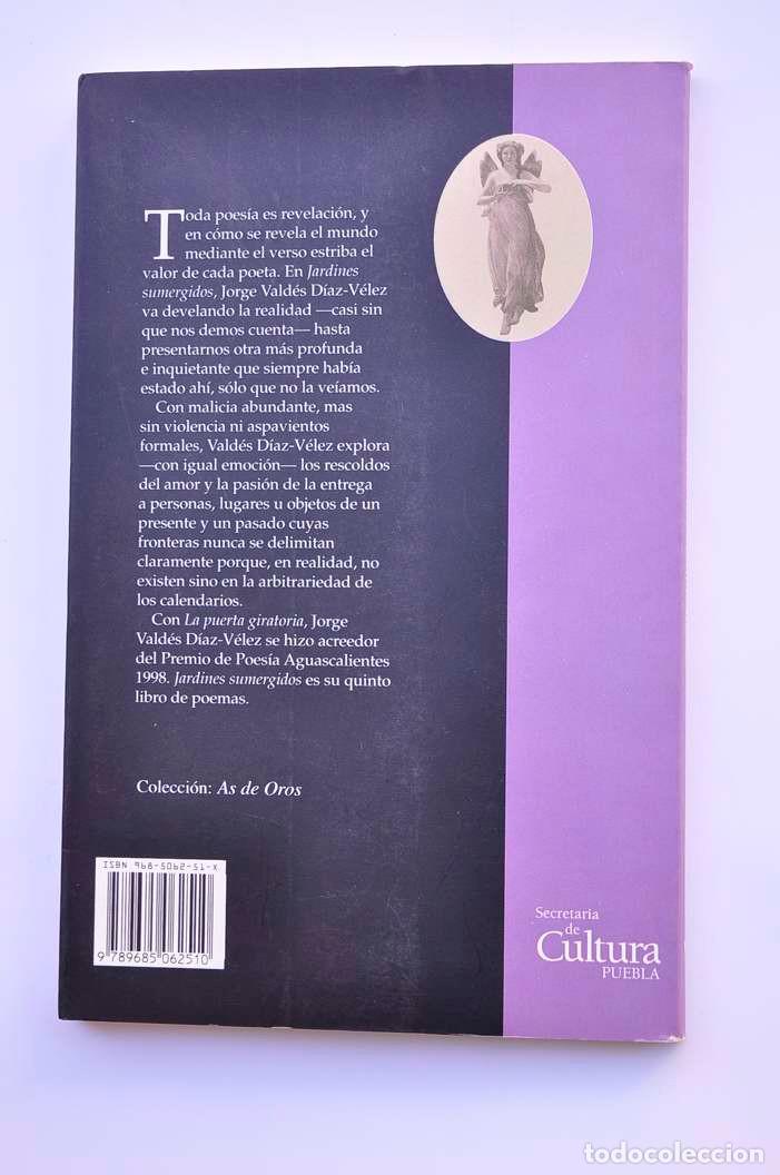 Libros: Jardines sumergidos - VALD&Eacute;S D&Iacute;AZ-&Eacute;LEZ, Jorge - Foto 4