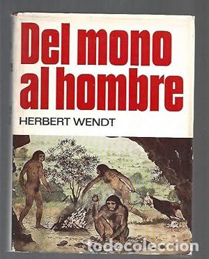 Libros: Del mono al hombre - Herbert Wendt - Foto 1