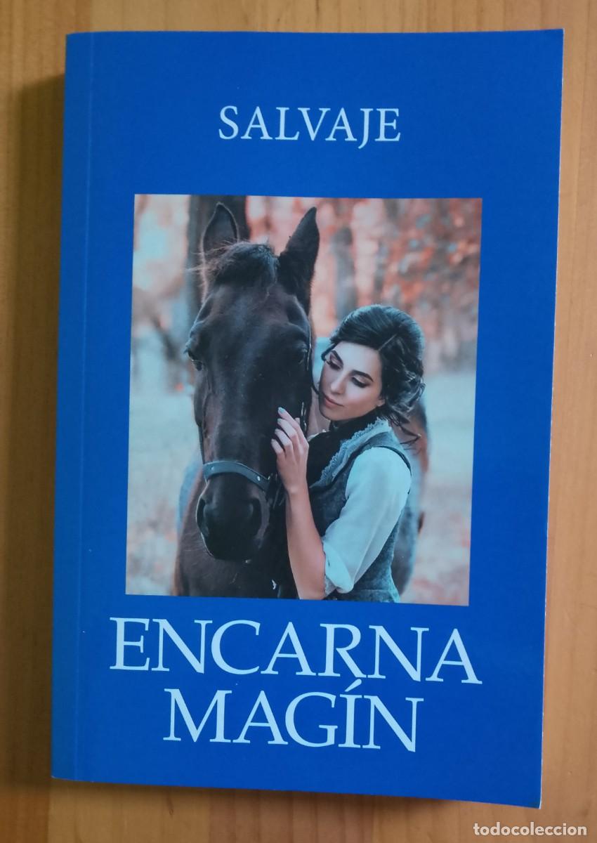 Libros: SALVAJE - ENCARNA MAG&Iacute;N - Foto 1