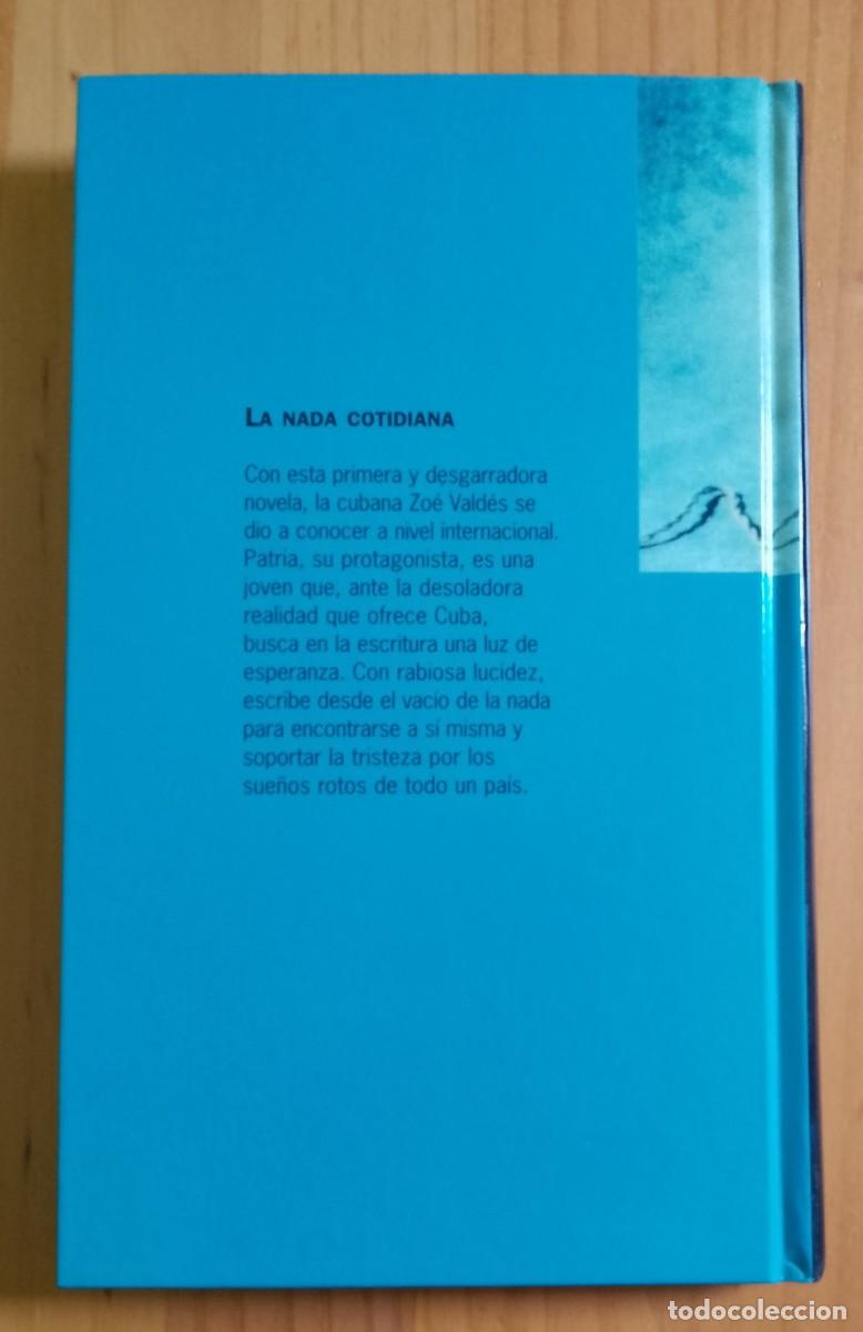 Libros: LA NADA COTIDIANA - ZO&Eacute; VALD&Eacute;S - Foto 2