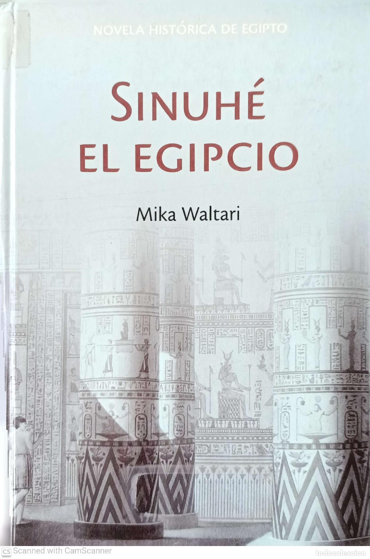 Libros: Sinuh&eacute; el egipcio - Mika Waltari - Foto 1
