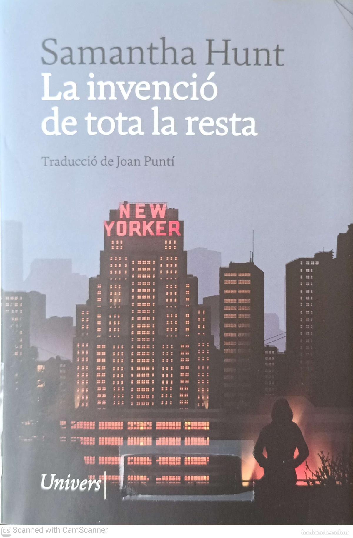 Libros: la invenci&oacute; de tota la resta - Samantha Hunt - Foto 1