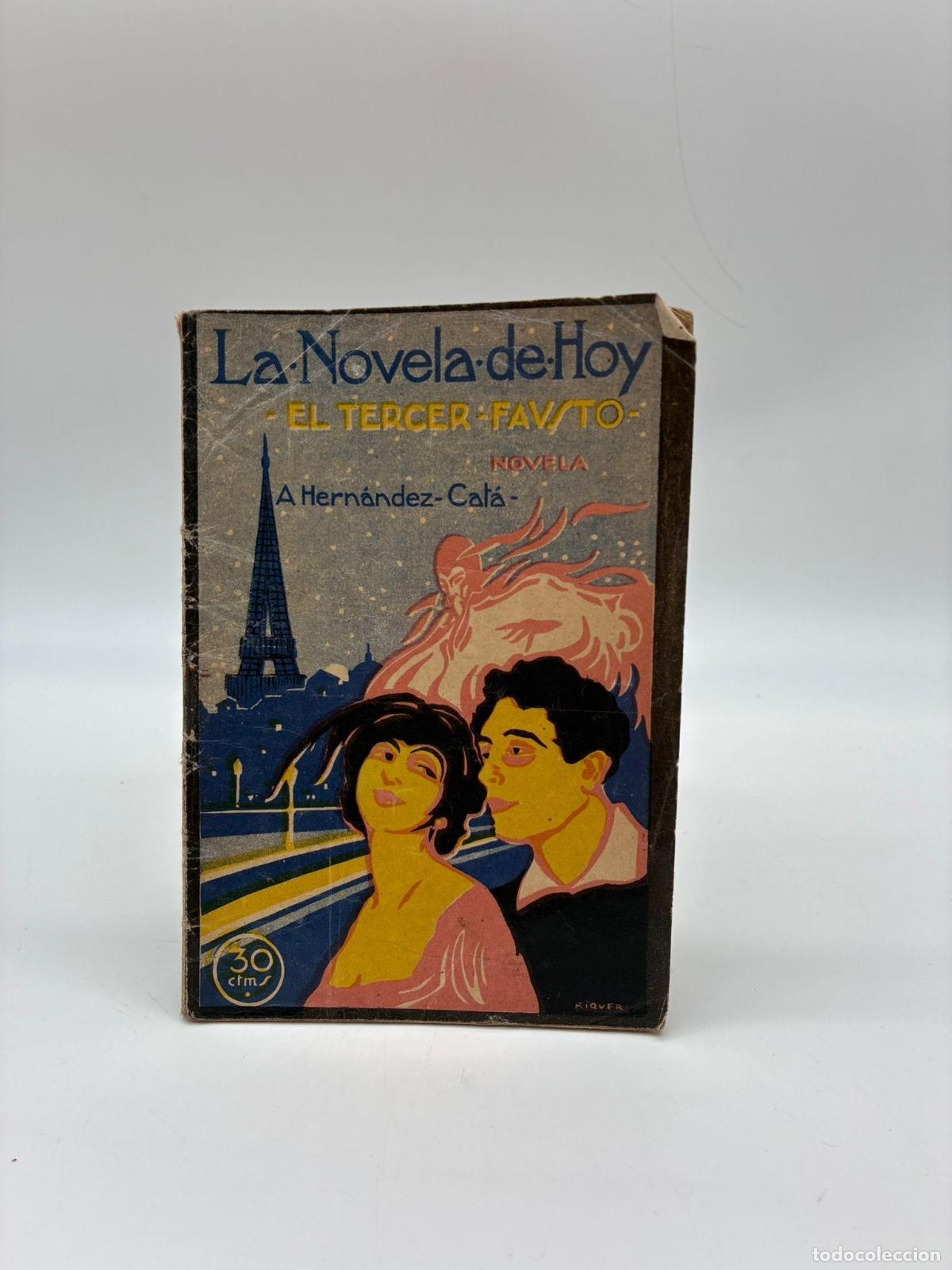 Libros: HERN&Aacute;NDEZ CATA, A. DIEZ DE TEJADA, Vicente. ESPA - El tercer fausto.