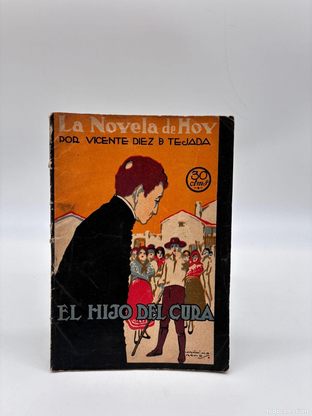 B&uuml;cher: D&Iacute;EZ DE TEJADA, Vicente. - El hijo del cura.