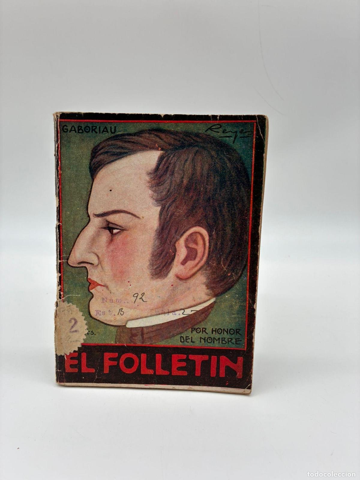 Libros: HILL, Headon / GABORIAU, Emile - El folletin. - Foto 1
