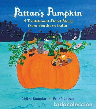 B&uuml;cher: Pattan's Pumpkin: An Indian Flood Story- 9780763692742