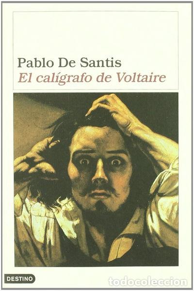 Libros: El cal&iacute;grafo de Voltaire- 9788423333585