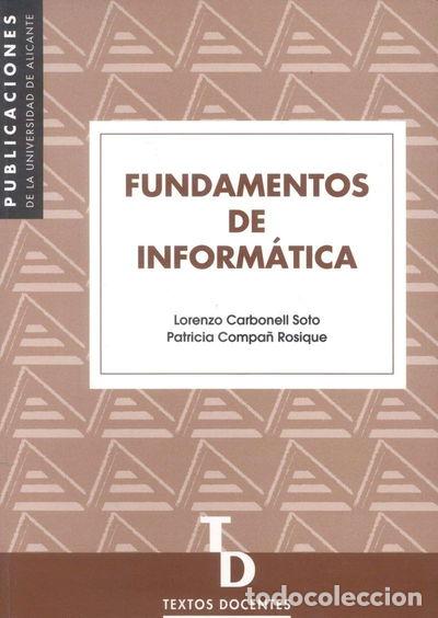 Libros: Fundamentos de inform&aacute;tica- 9788479084233 - Foto 1