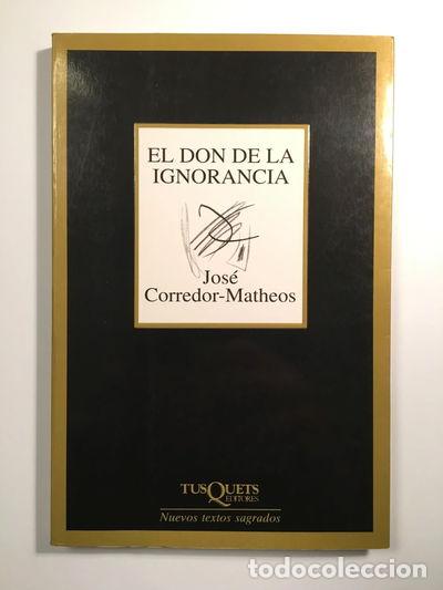 Libros: El don de la ignorancia- 9788483109625 - Foto 1