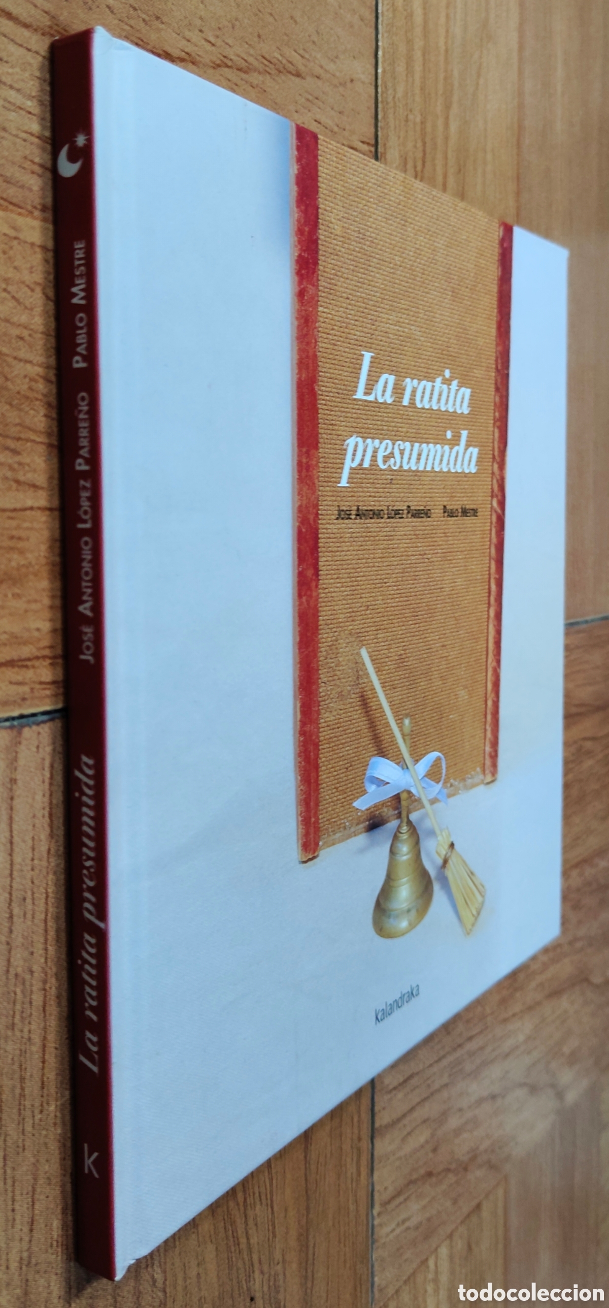 Libros: La Ratita Presumida � Kalandraka - Jos&eacute; Antonio L&oacute;pez Parre&ntilde;o / Pablo Mestre