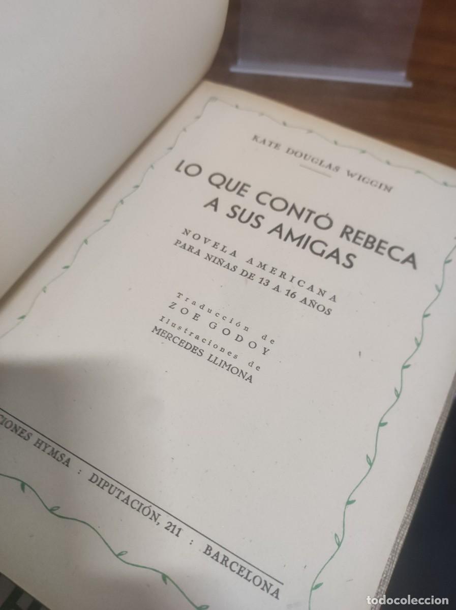 Libros: Lo que cont&oacute; Rebeca a sus amigas Kate Douglas Wiggin - Foto 2
