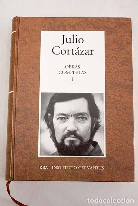 Libros: Novelas, tomo I: Cort&aacute;zar, Julio.- Cort&aacute;zar, Julio