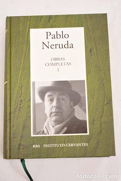 Libros: Obras completas, tomo I.- Neruda, Pablo