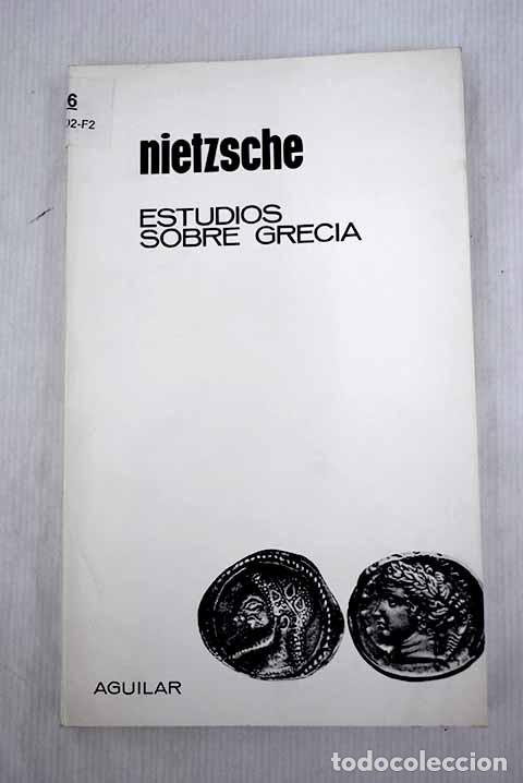 Libros: Estudios sobre Grecia.- Nietzsche - Foto 1