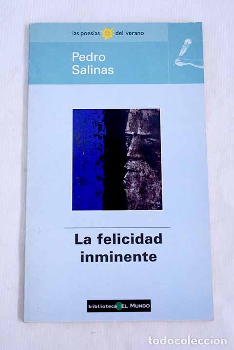 Libros: La felicidad inminente.- Salinas, Pedro - Foto 1
