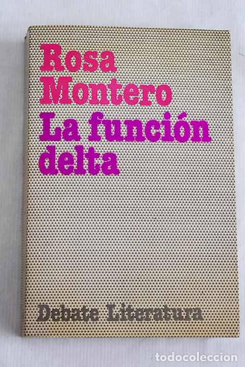 Libros: La funci&oacute;n Delta: Montero, Rosa.- Montero, Rosa