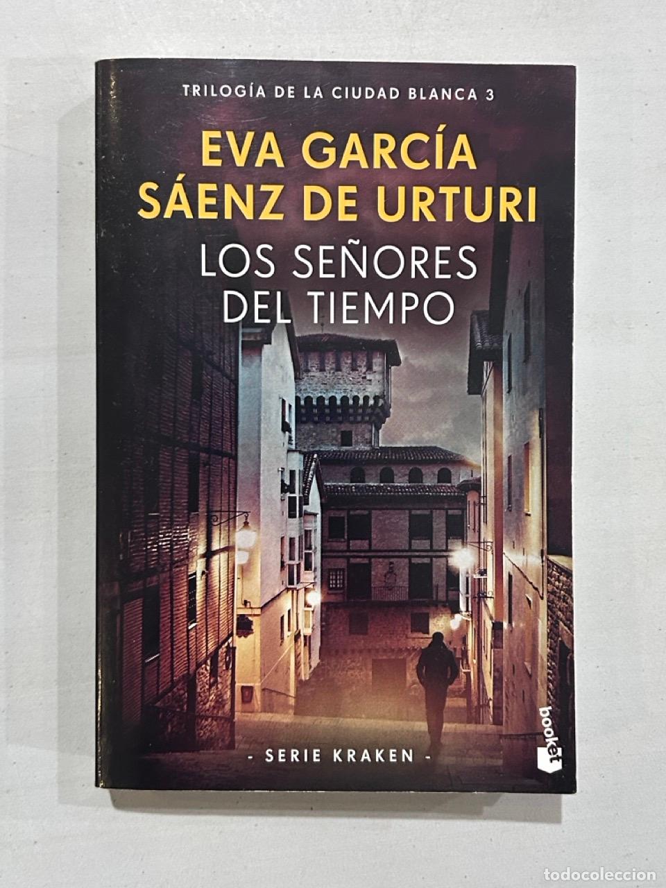 Livros em segunda m&atilde;o: Eva Garc&iacute;a S&aacute;enz de Urturi - Los se&ntilde;ores del tiempo