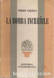 Libros: LA BOMBA INCREIBLE - SALINAS, PEDRO - Foto 1