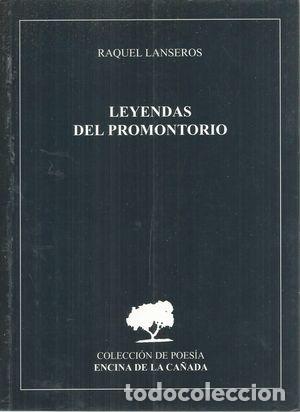 B&uuml;cher: LEYENDAS DEL PROMONTORIO - LANSEROS, RAQUEL