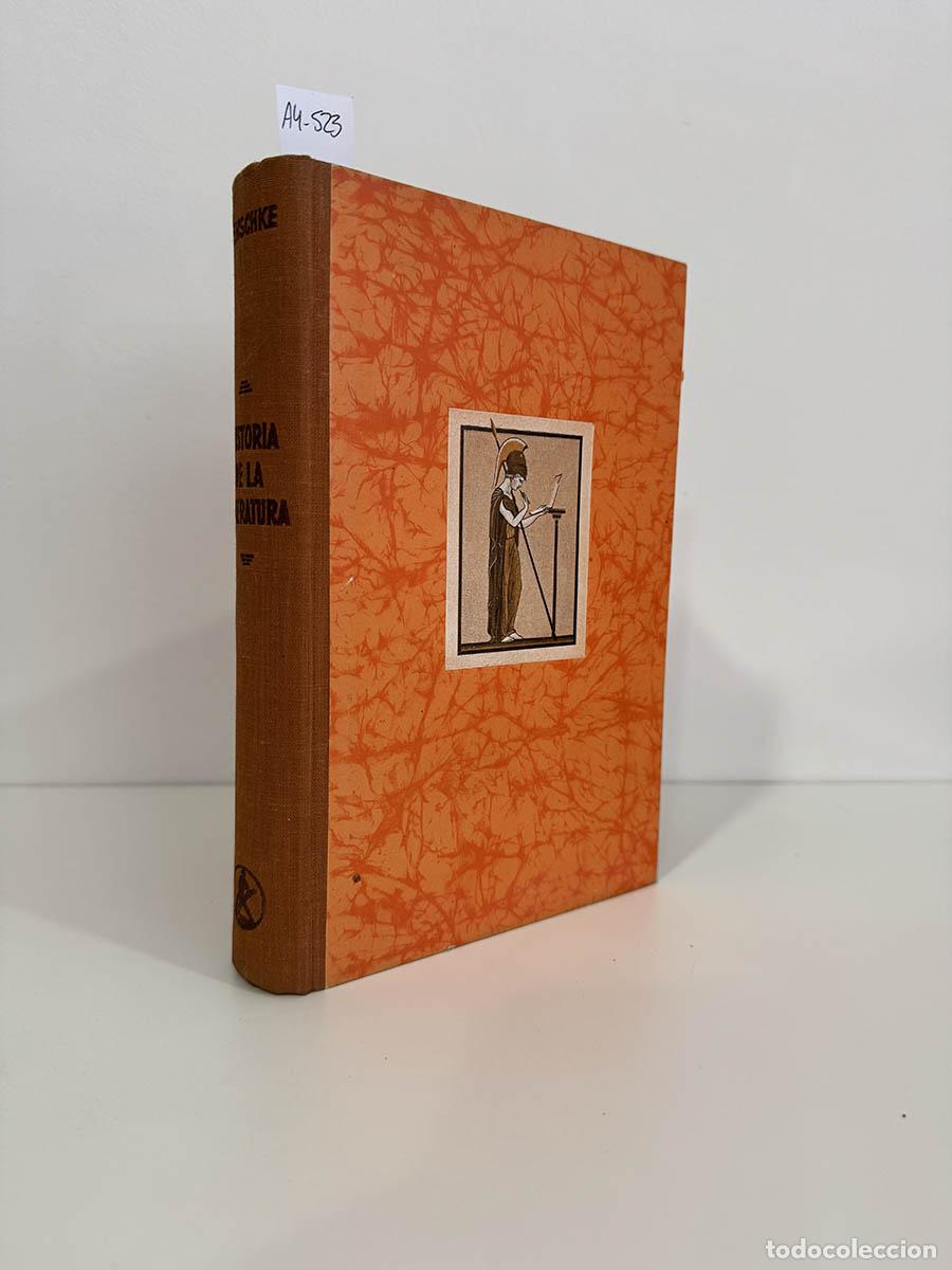 Libros: HENSCHKE, A. - Historia de la literatura. Maravillosa s&iacute;ntesis de la literatura universal.