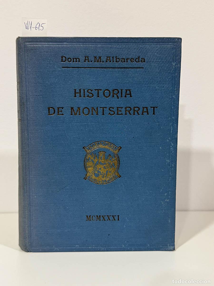 Libros: ALBAREDA O. S. B., Anselmo M. - Historia de Montserrat. - Foto 1