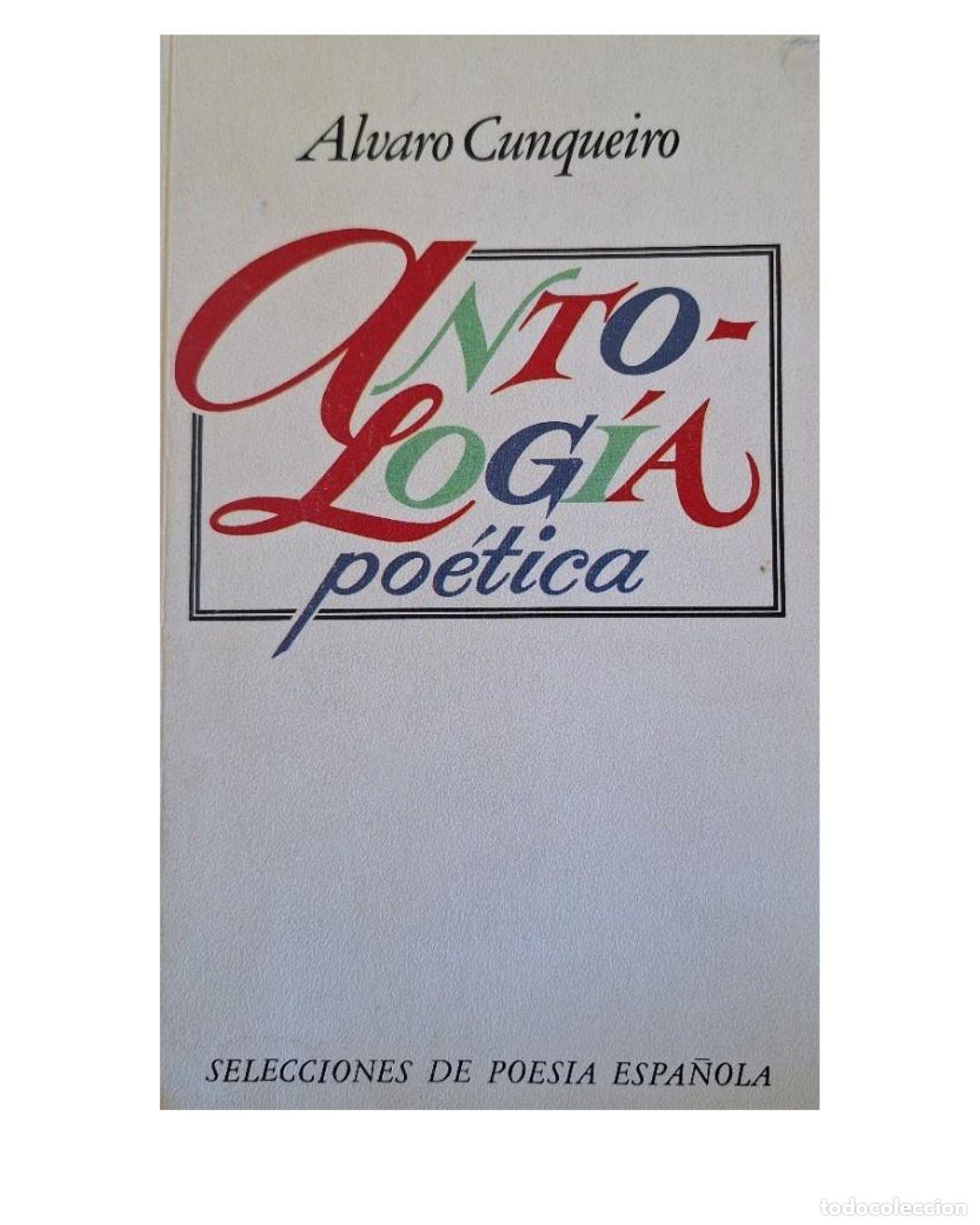Libros: Antolog&iacute;a Po&eacute;tica - Alvaro Cunqueiro - Foto 1