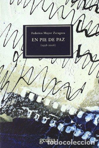 Libros: En pie de paz - Mayor Zaragoza, Federico - Foto 1