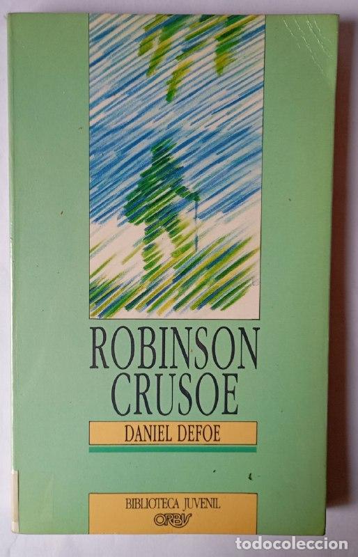 Libros: Robinson Crusoe - Defoe, Daniel (1661?-1731) / Gallardo, Joaqu&iacute;n . tr. - Foto 1