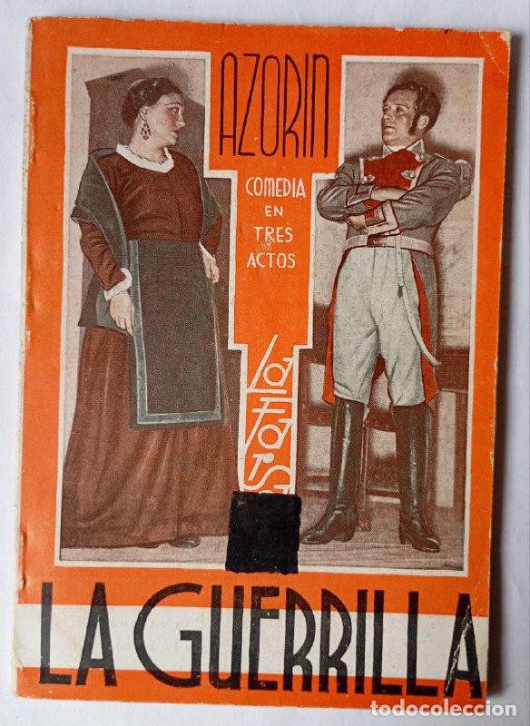 Libros: La guerrilla. Comedia en tres actos - Martinez Ruiz, Jos&eacute; (Azor&iacute;n) - Foto 1