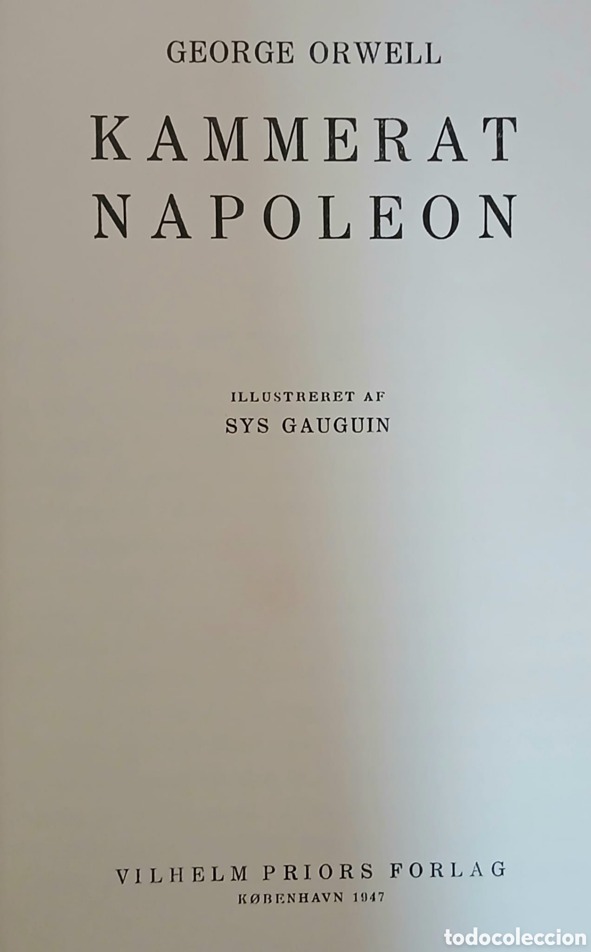 Libros: Kammerat, Napoleon 1a ed.1947 - Foto 2