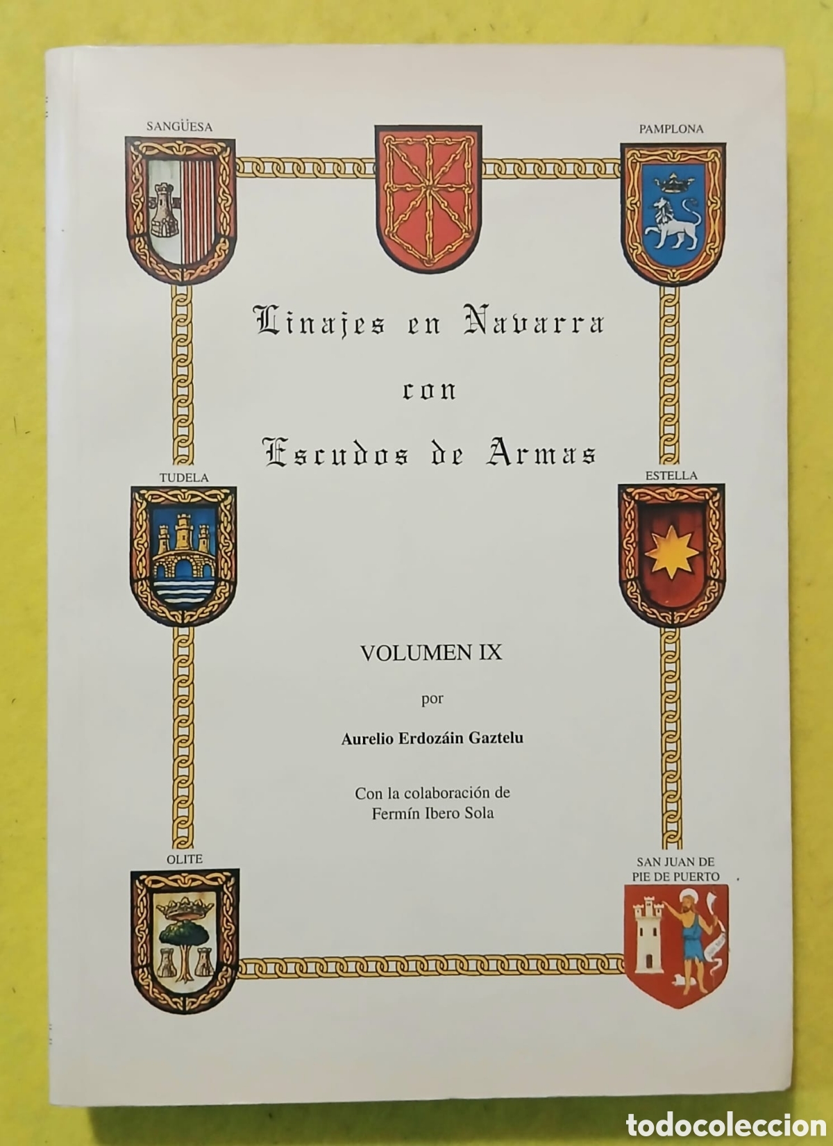 Libros: Linajes en Navarra con escudos de armas t.IX - Foto 1