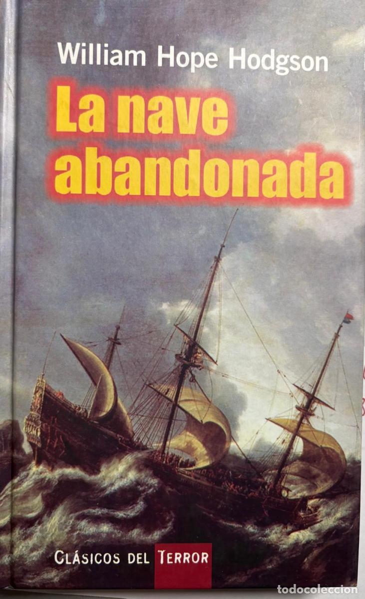 B&uuml;cher: La nave abandonada - HODGSON, William Hope tdk672