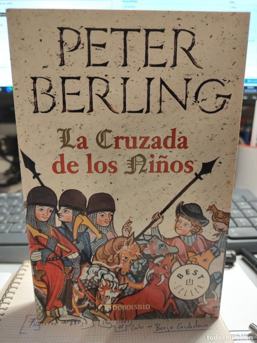 Libros: LA CRUZADA DE LOS NI&Ntilde;OS. PETER BERLING. TDK180 - - Foto 1