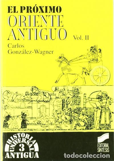 Libros: El Pr&oacute;ximo Oriente antiguo II- 9788477384311 - Foto 1