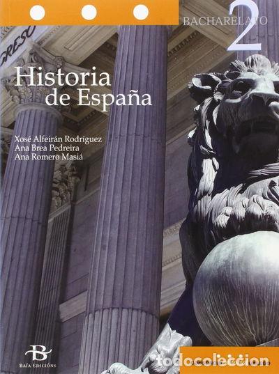 Libros: Historia de Espa&ntilde;a 2&ordm; Bach.- 9788499952000