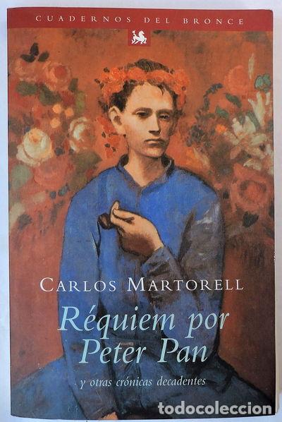 Libros: R&eacute;quiem por Peter Pan y otras cr&oacute;nicas decadentes- 9788483001998