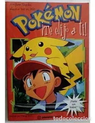 Libros: Pok&eacute;mon. &iexcl;Te elijo a ti!- 9788483146194 - Foto 1