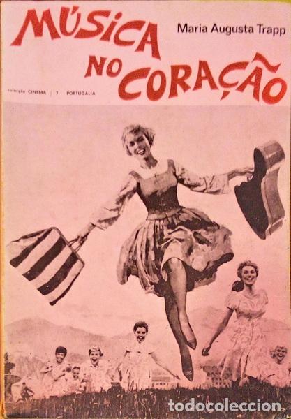 Libri di seconda mano: TRAPP. (Maria Augusta) - M&Uacute;SICA NO CORA&Ccedil;&Atilde;O.
