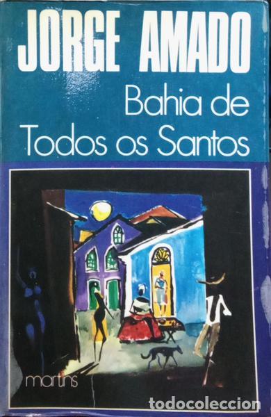 Libros: AMADO. (Jorge) - BAHIA DE TODOS OS SANTOS. - Foto 1