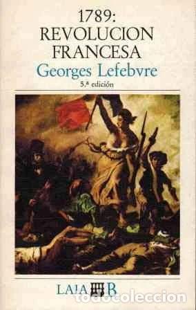 Libros: 1789: Revoluci&oacute;n francesa- 9788472222366