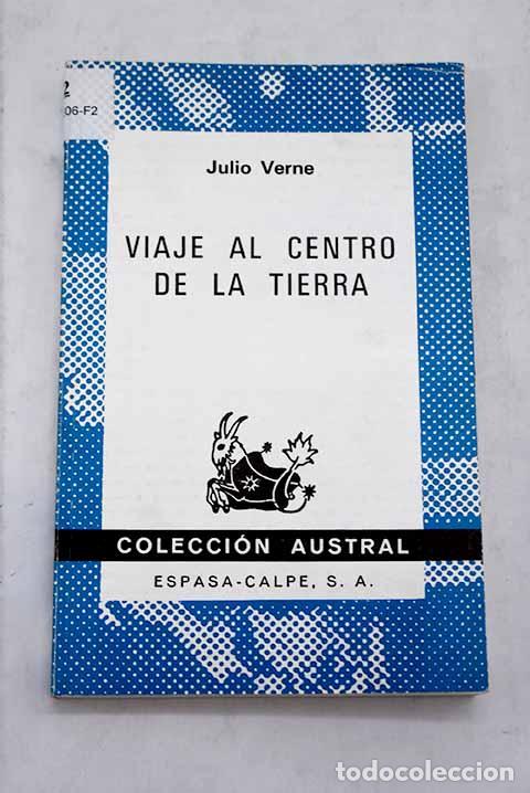 Libros: Viaje al centro de la tierra.- Verne, Julio