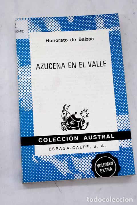 Libros: Azucena en el valle: Balzac, Honor&eacute; de.- Balzac, Honor&eacute; de - Foto 1