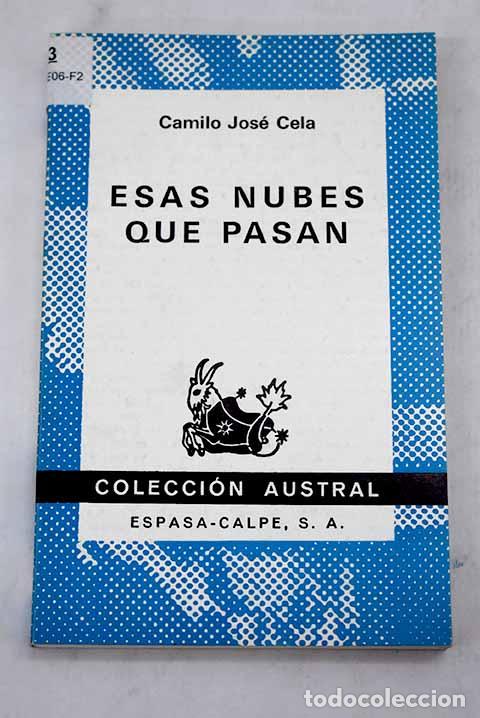 Libros: Esas nubes que pasan.- Cela, Camilo Jos&eacute;