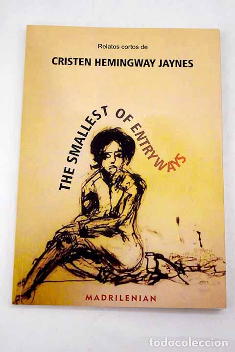 Libros: Relatos cortos: Hemingway Jaynes, Cristen.- Hemingway Jaynes, Cristen