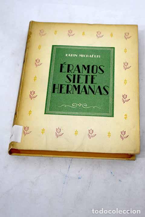 Libros: Eramos siete hermanas.- Michaelis, Karin - Foto 1