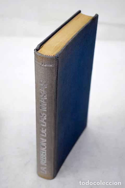 Libros: La rebeli&oacute;n de las masas.- Ortega y Gasset, Jos&eacute;