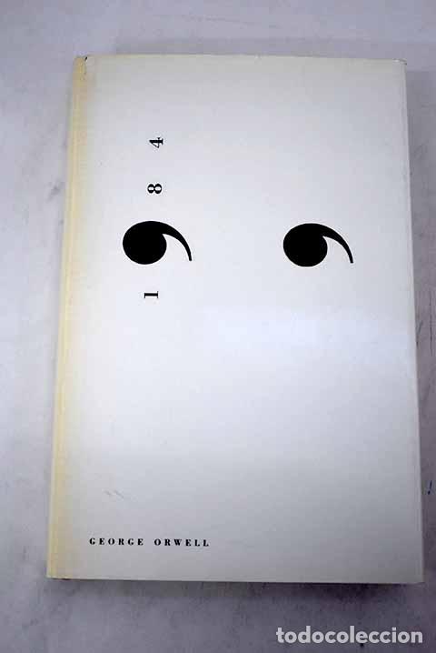 Libros: 1984: Orwell, George.- Orwell, George - Foto 1